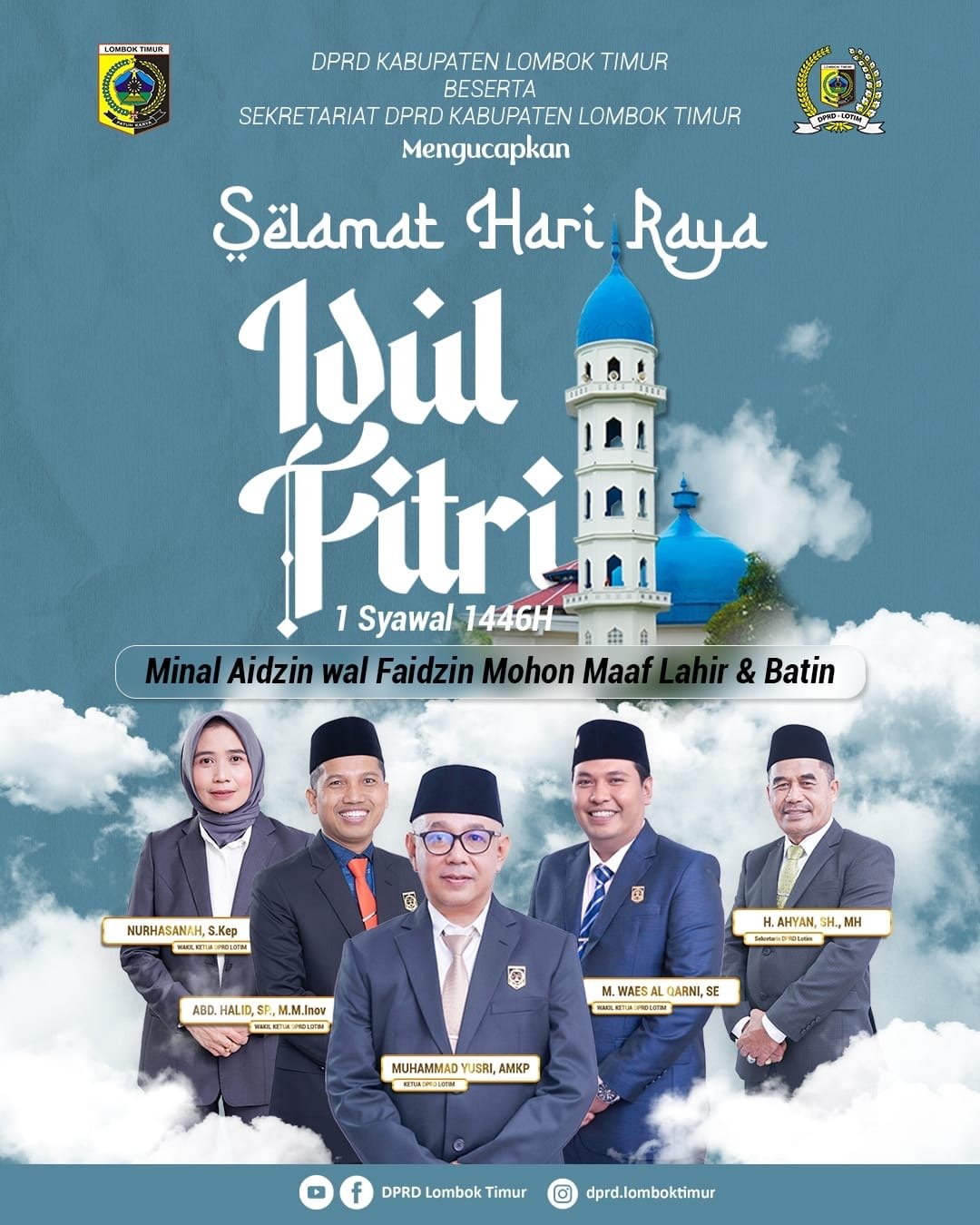 DPRD LOMBOK TIMUR MENGUCAPKAN SELAMAT HARI RAYA IDUL FITRI 1 SYAWAL 1446 H